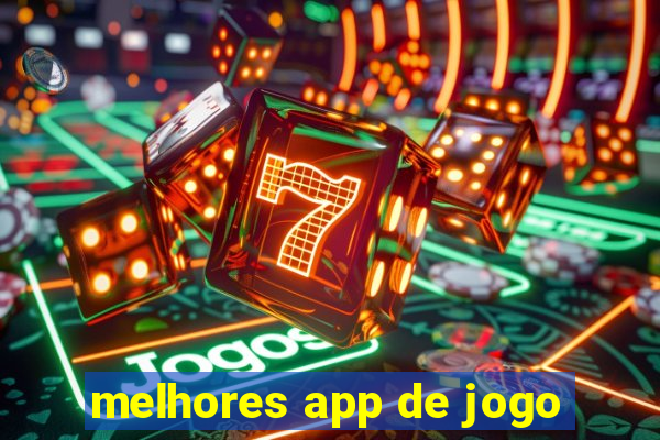 melhores app de jogo